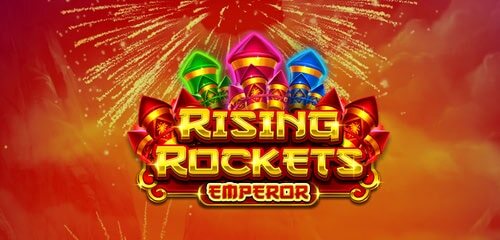 Rising Rockets Emperor