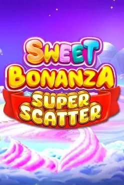 Sweet Bonanza Super Scatter Slot